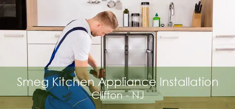 Smeg Kitchen Appliance Installation Clifton - NJ