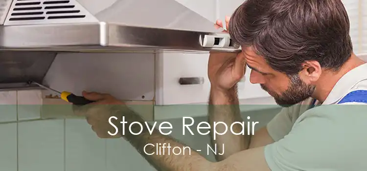 Stove Repair Clifton - NJ