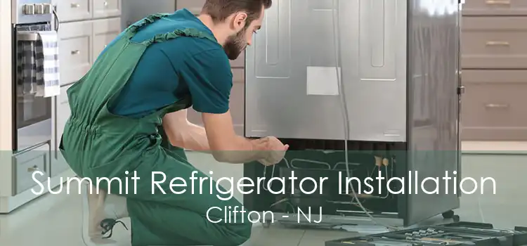 Summit Refrigerator Installation Clifton - NJ