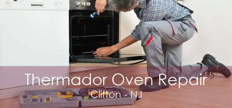 Thermador Oven Repair Clifton - NJ