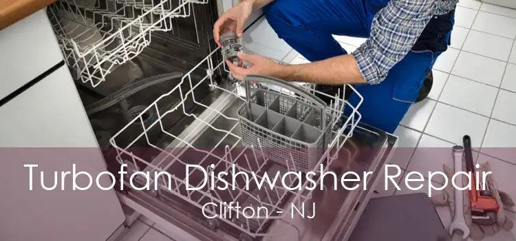 Turbofan Dishwasher Repair Clifton - NJ