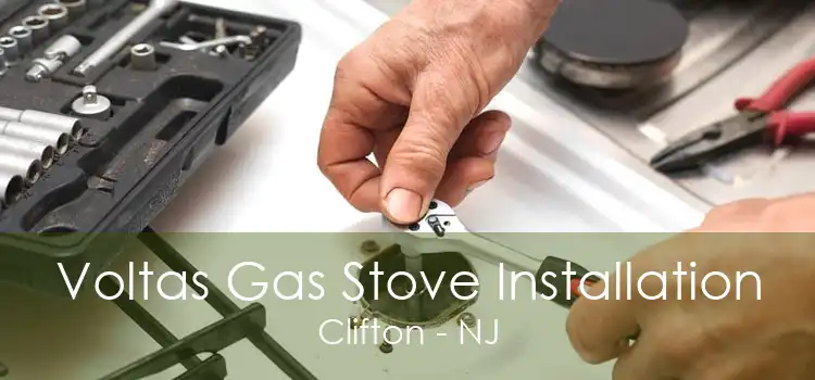 Voltas Gas Stove Installation Clifton - NJ