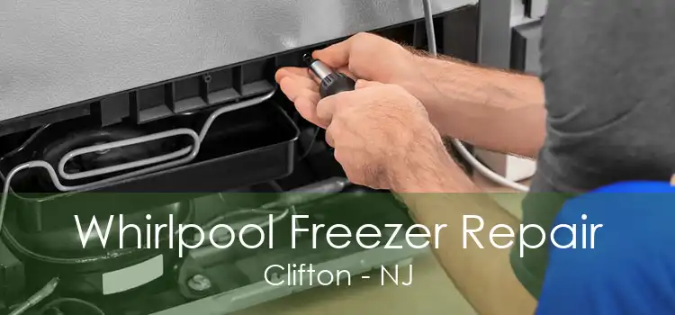 Whirlpool Freezer Repair Clifton - NJ