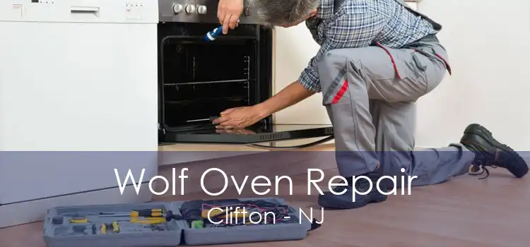 Wolf Oven Repair Clifton - NJ