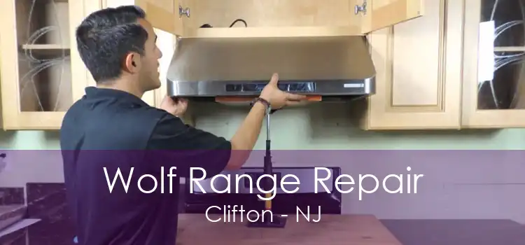 Wolf Range Repair Clifton - NJ